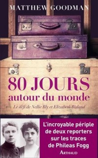Quatre-vingts jours autour du monde