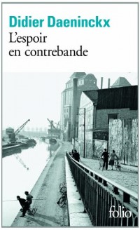 L’espoir en contrebande