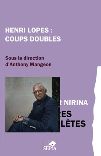 Henri Lopes : Coups doubles