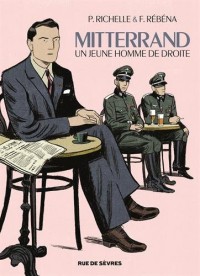 Mitterrand : Un jeune homme de droite