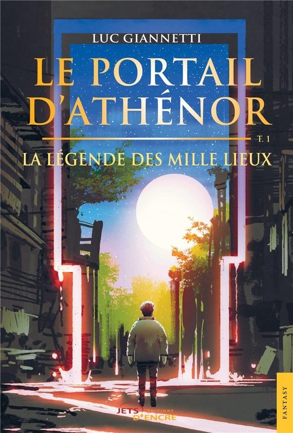 Le Portail d'Athénor: La Légende des Mille Lieux