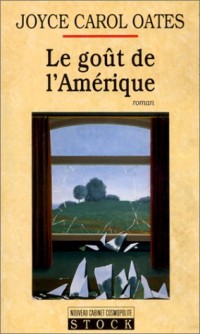 Le Goût de l'Amérique [9782234042865]