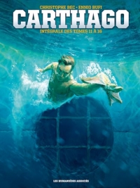 Carthago Intégrale (Tomes 11 à 16)