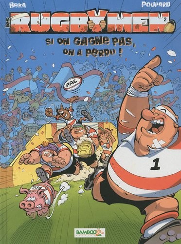 Les Rugbymen, Tome 2 : Si on gagne pas, on a perdu ! : Offert : la carte de France du rugby saison 2010-2011