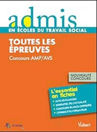 Concours aide médico psychologique, auxiliaire de vie sociale - Epreuves ecrite et orale - Admis - L'essentiel en fiches