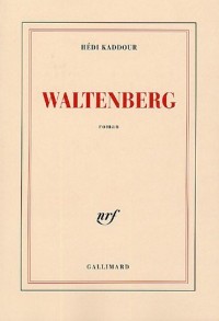 Waltenberg - Prix du Premier Roman 2005