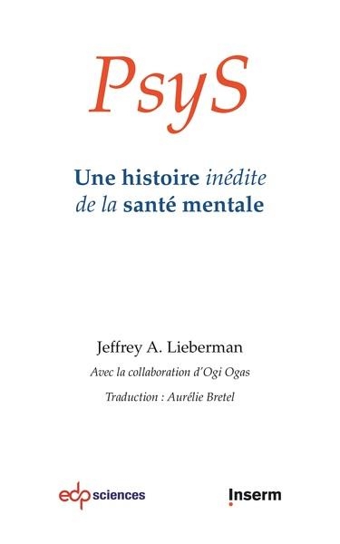PsyS: Une histoire inédite de la santé mentale