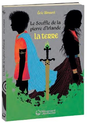Le souffle de la pierre d'Irlande, Tome 3 : La Terre