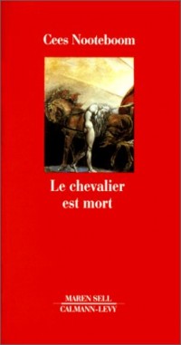 Le Chevalier est mort