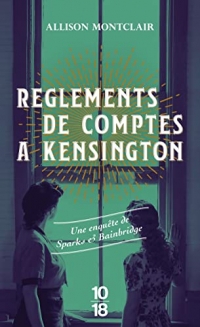 Règlements de comptes à Kensington (03)