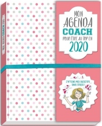 Mon agenda Coach pour être au top en 2020 ! (janvier-decembre)
