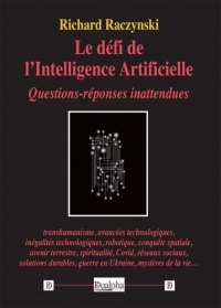Le défi de l'Intelligence Artificielle: Questions-réponses inattendues
