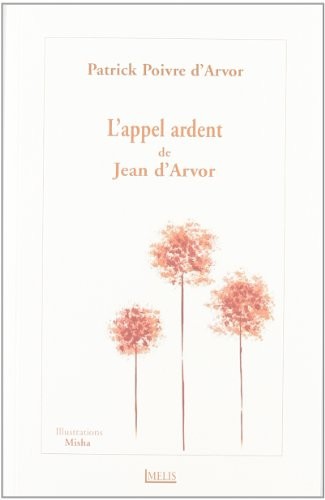 L'appel ardent de Jean d'Arvor