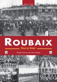 Roubaix - Une ville de sport