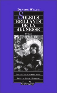 Soleils brillants de la jeunesse
