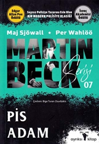 Pis Adam: Martin Beck Serisi 7