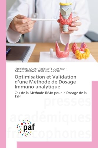 Optimisation et Validation d'une Méthode de Dosage Immuno-analytique