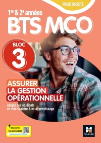 Réussir MCO Bloc 3 Assurer la gestion opérationnelle BTS 1&2 livre élève