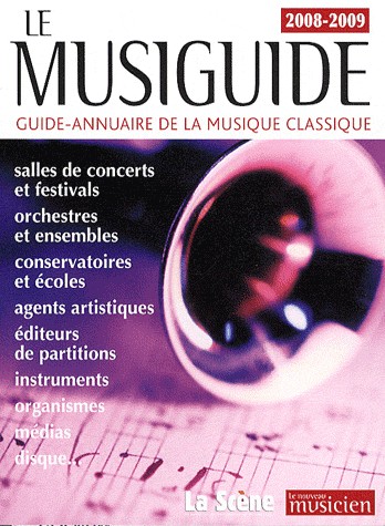 Le Musiguide : Guide-annuaire de la musique classique