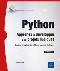 Python: Apprenez à développer des projets ludiques (4e édition)