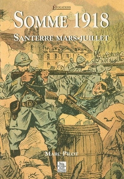 Somme 1918 - Santerre