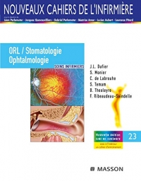 ORL/Stomatologie/Ophtalmologie: Soins infirmiers