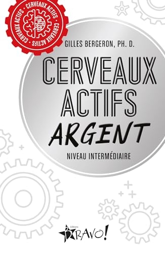 Cerveaux actifs - Argent: Niveau intermédiaire