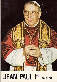 Jean-Paul Ier nous dit...