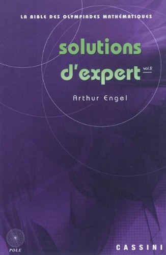Solutions d'expert : Volume 2