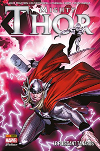Mighty Thor (2011) T01 : Le puissant Tanarus (The Mighty Thor Deluxe t. 1)