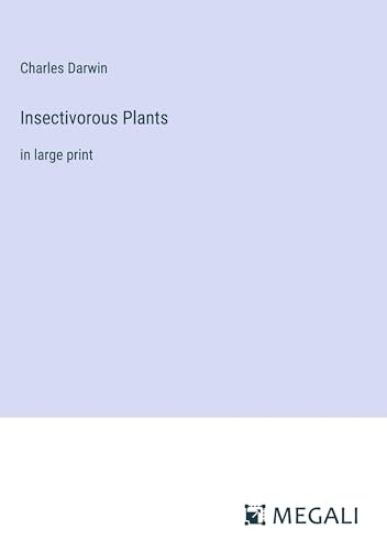 Insectivorous Plants: in large print [9783387045611]