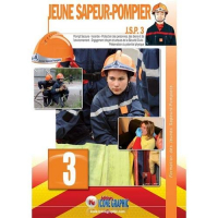 Livre Formation des Jeunes Sapeurs-Pompiers Niveau 3 JSP3