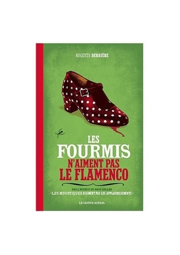Les Fourmis n'aiment pas le Flamenco