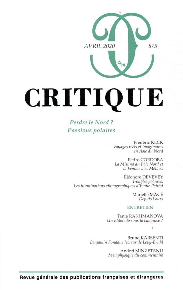 Critique 875 : Perdre le Nord ? Passions Polaires