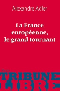 FRANCE EUROPEENNE LE GRAND TOU
