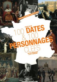 100 dates et 100 personnages clés