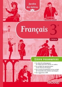 Français 3e Cycle 4 Jardin des lettres : Livre du professeur