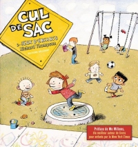 Cul de sac T02 Jeux d'enfants