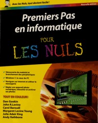 Premiers Pas en informatique pour les Nuls Nouvelle édition