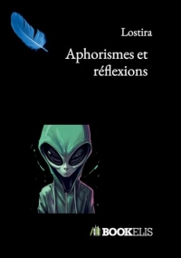 Aphorismes et réflexions