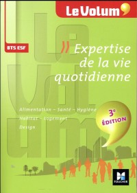 Le Volum' BTS Expertise de la vie quotidienne ESF - Nº4 - 3e édition