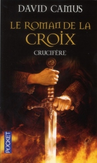 Le roman de la croix (3)