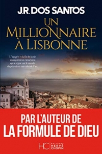 Un millionnaire à Lisbonne