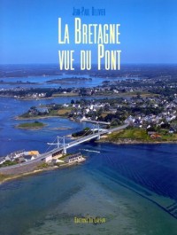 La Bretagne vue du pont