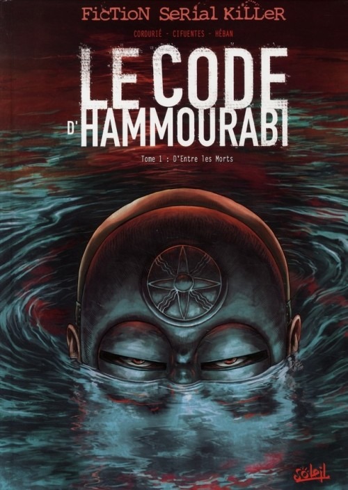 Le code d'Hammourabi, Tome 1 : D'Entre les Morts