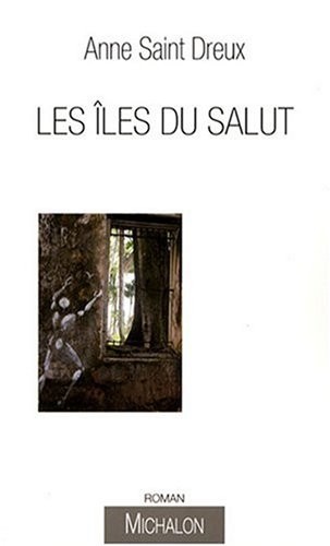 Les îles du Salut