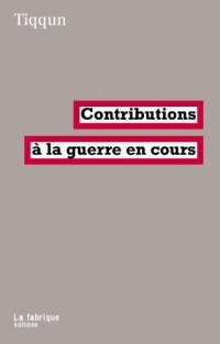 Contributions à la guerre en cours