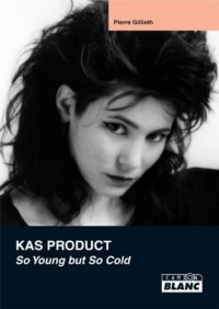 KAS PRODUCT So young but so cold