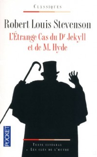 L' étrange cas du Dr Jekyll et de M. Hyde