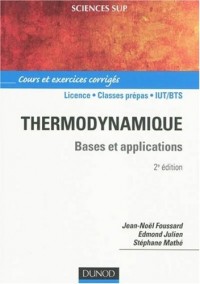 Thermodynamique : Bases et applications